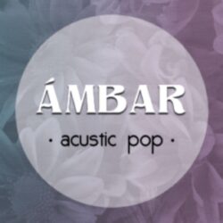 Ámbar. Acustic pop